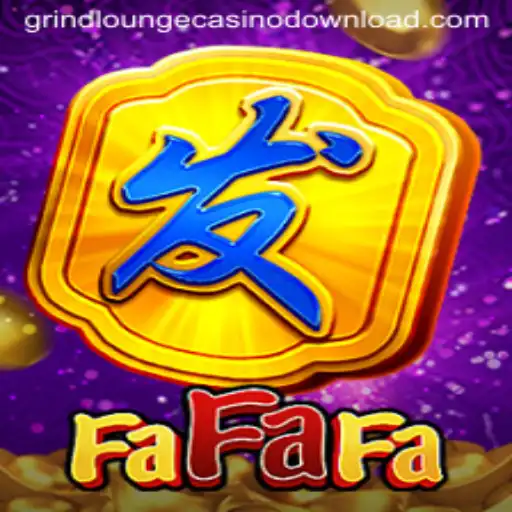 Exploring the Thrilling Game FaFaFa at GRIND LOUNGE CASINO